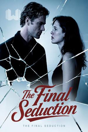 Cover of The Final Seduction