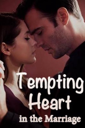 Tempting Heart in the Marriage novel