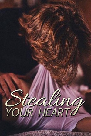 Stealing Your Heart (Lin Xinyan) novel