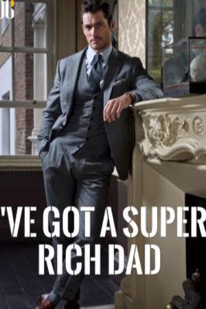 I’ve Got a Super Rich Dad novel (Ethan Humphrey) novel