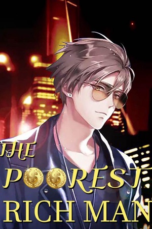 The Poorest Rich Man (Chen Hao) novel