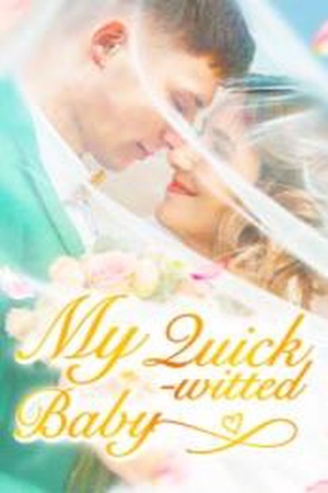 My Quick-witted Baby (Arabella and Kenneth) novel