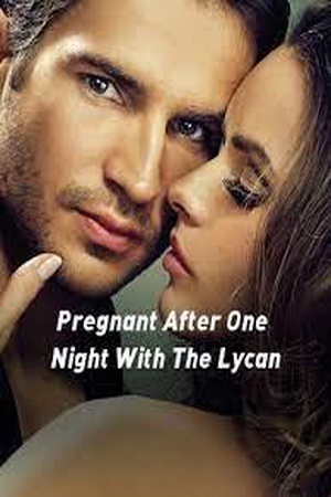 Cover of Pregnant After One Night With The Lycan